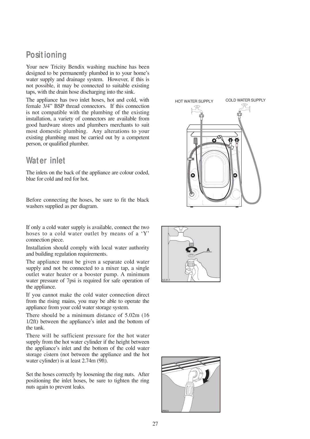 Tricity Bendix AW 851 S, AW 700 installation instructions Positioning, Water inlet 