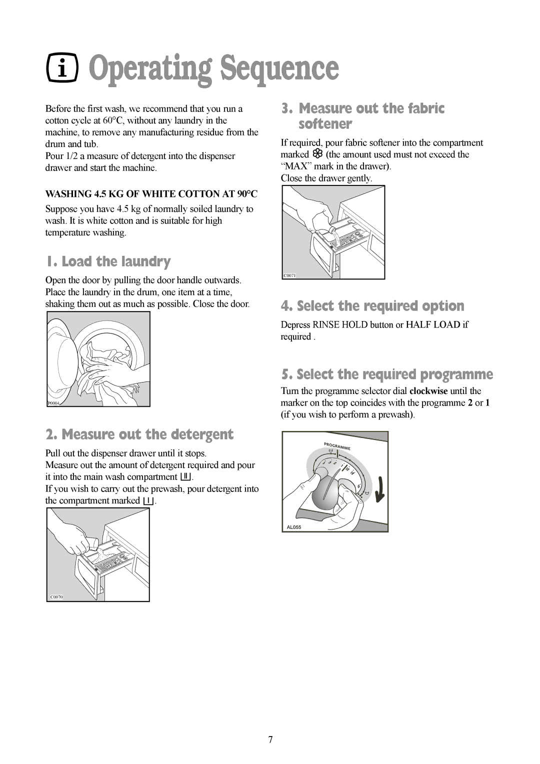 Tricity Bendix AW 1000 W, AW 850 W installation instructions Operating Sequence 