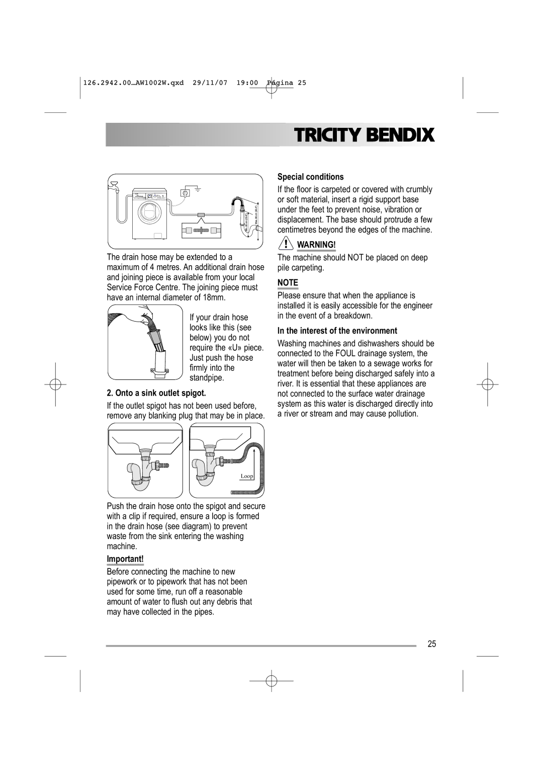 Tricity Bendix AW1002 W user manual Onto a sink outlet spigot, Special conditions, Interest of the environment 