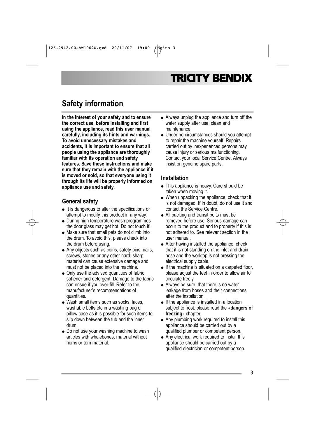 Tricity Bendix AW1002 W user manual Safety information, General safety, Installation 