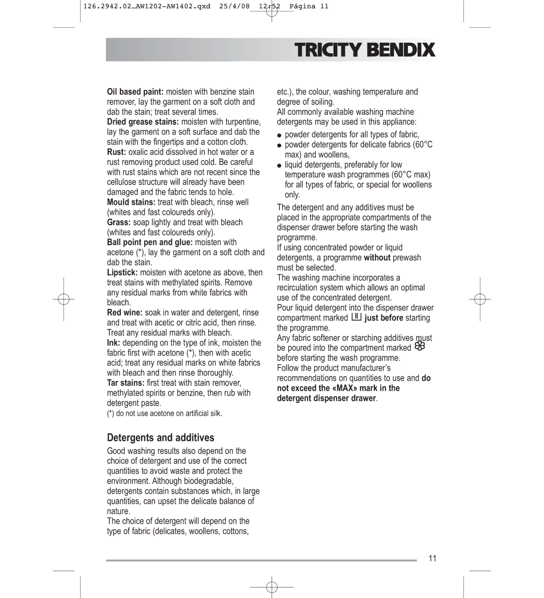 Tricity Bendix AW1202W, AW1402W user manual Detergents and additives 