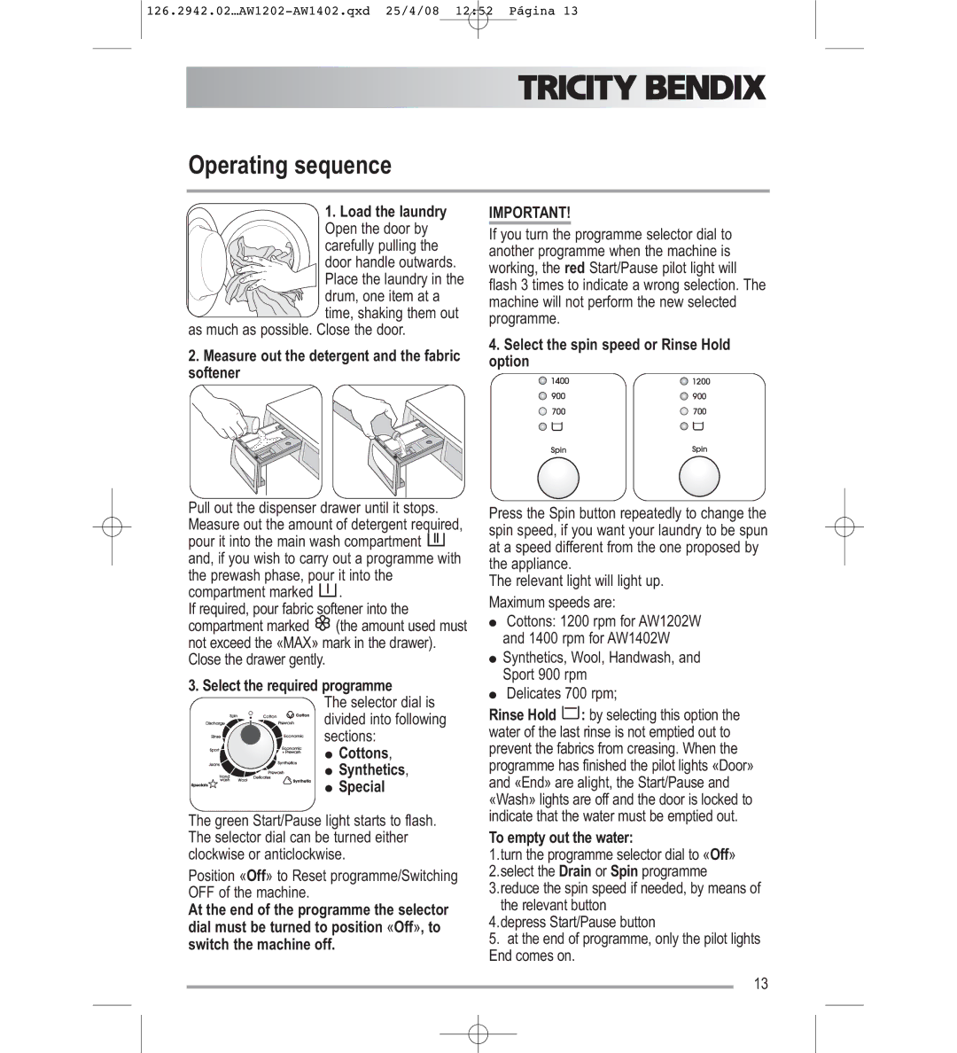 Tricity Bendix AW1202W, AW1402W user manual Operating sequence 