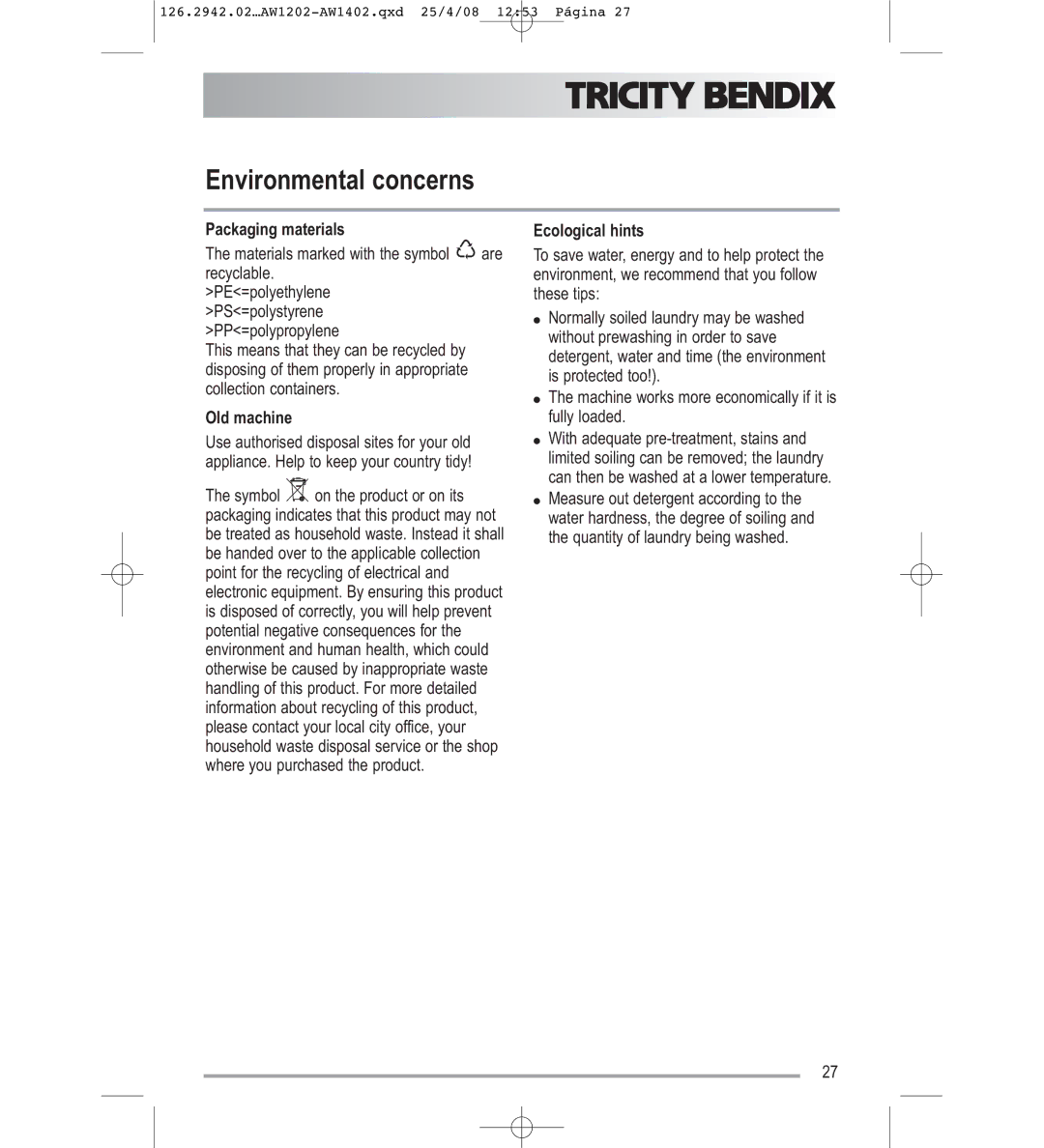 Tricity Bendix AW1202W, AW1402W user manual Environmental concerns, Packaging materials, Old machine, Ecological hints 