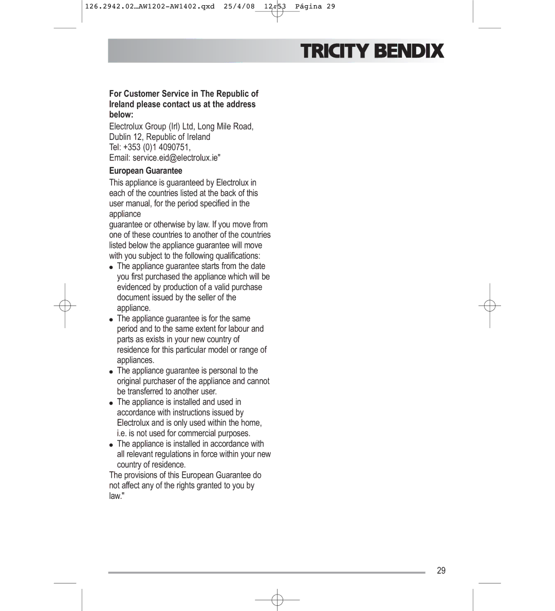 Tricity Bendix AW1202W, AW1402W user manual European Guarantee 