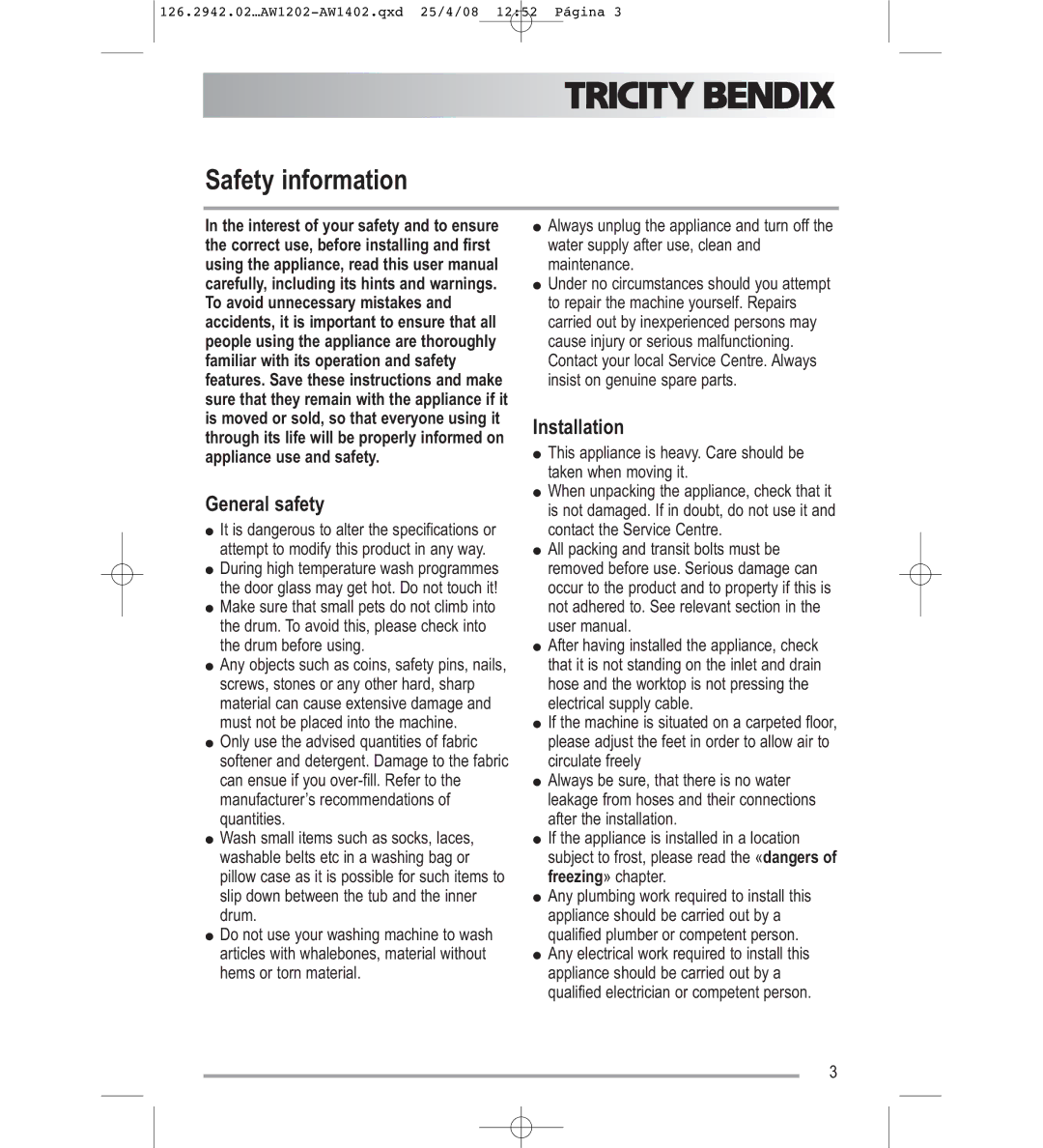 Tricity Bendix AW1202W, AW1402W user manual Safety information, General safety, Installation 