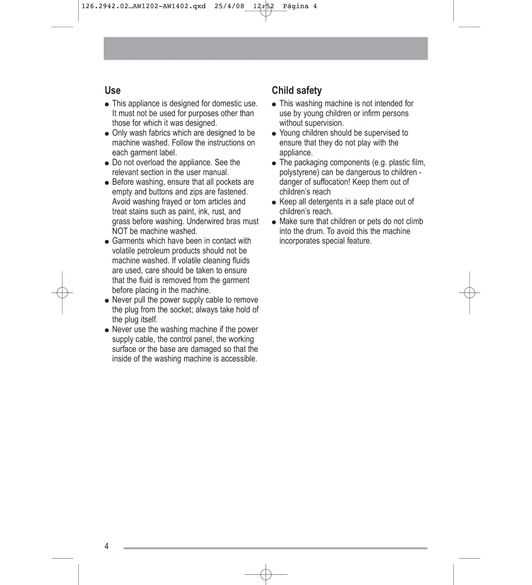 Tricity Bendix AW1402W, AW1202W user manual Use, Child safety 