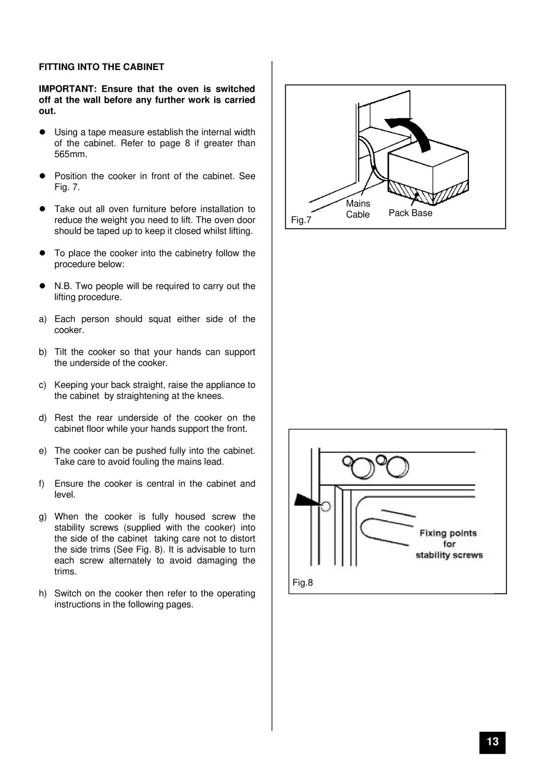 Tricity Bendix BD 911 installation instructions Fitting Into the Cabinet 