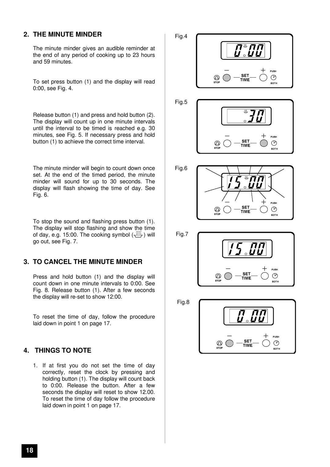 Tricity Bendix BD 911 installation instructions To Cancel the Minute Minder, Things to Note 