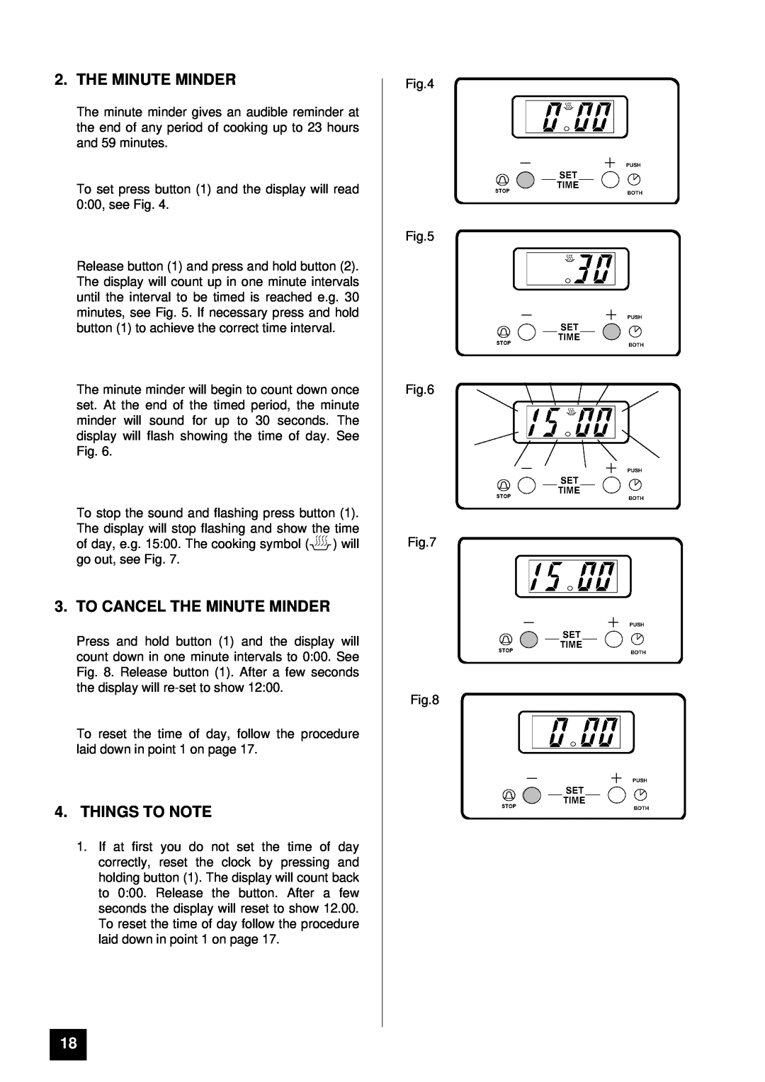 Tricity Bendix BD 911 installation instructions To Cancel The Minute Minder, Things To Note 