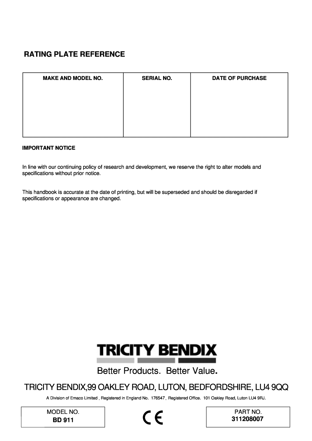 Tricity Bendix BD 911 Rating Plate Reference, 311208007, Better Products. Better Value, Make And Model No, Serial No 
