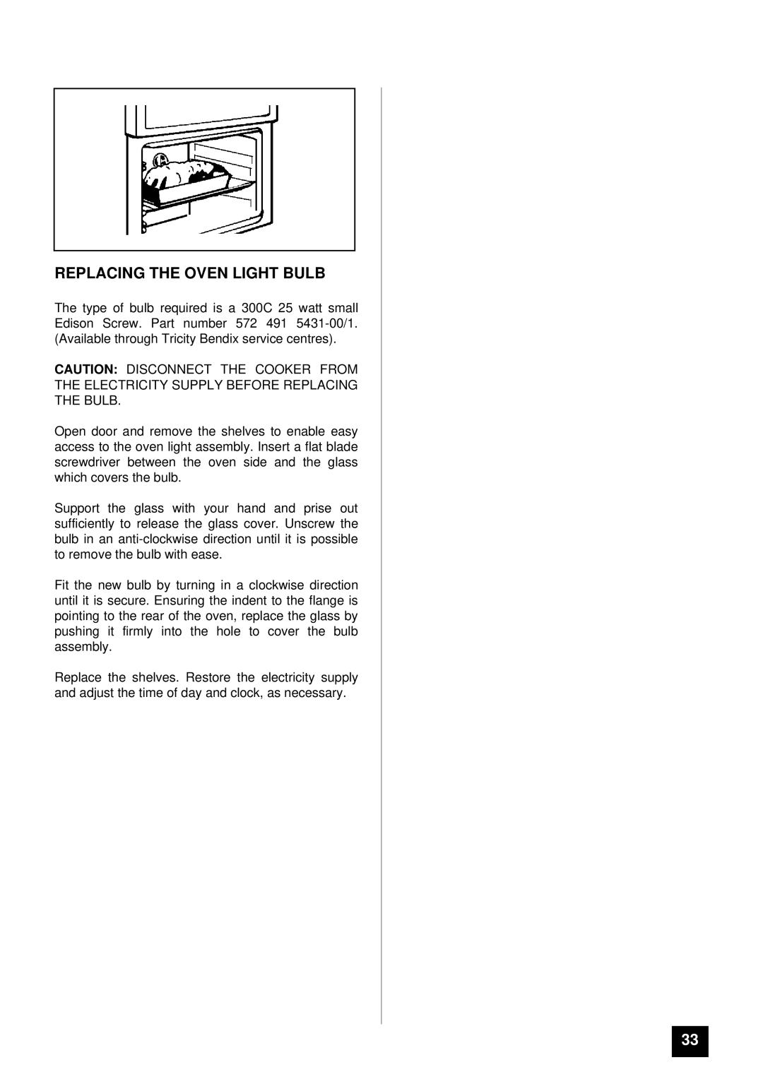 Tricity Bendix BD 912 installation instructions Replacing the Oven Light Bulb 