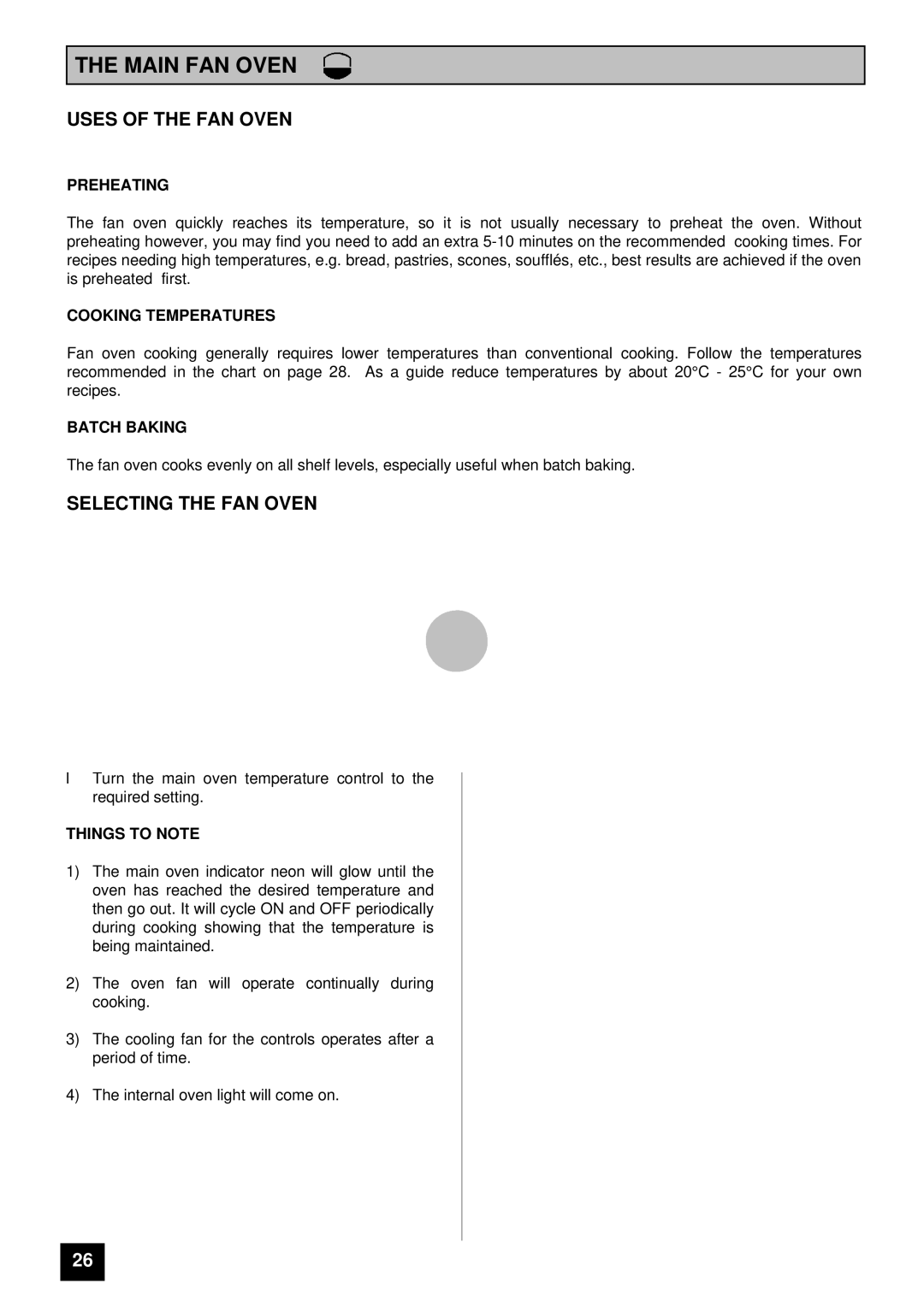 Tricity Bendix BD 913/2 installation instructions Main FAN Oven, Uses of the FAN Oven, Selecting the FAN Oven 