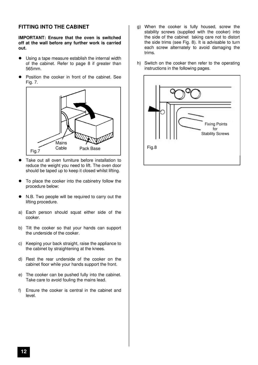 Tricity Bendix BD 921 installation instructions Fitting Into the Cabinet 