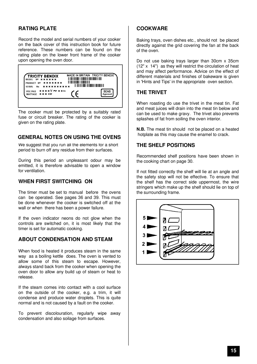 Tricity Bendix BD 921 Rating Plate, General Notes on Using the Ovens, When First Switching on, Cookware, Trivet 