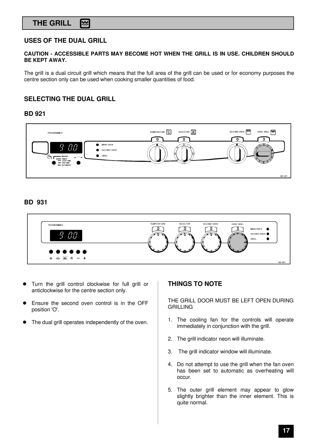 Tricity Bendix BD 921 installation instructions Uses of the Dual Grill, Selecting the Dual Grill, Things to Note 