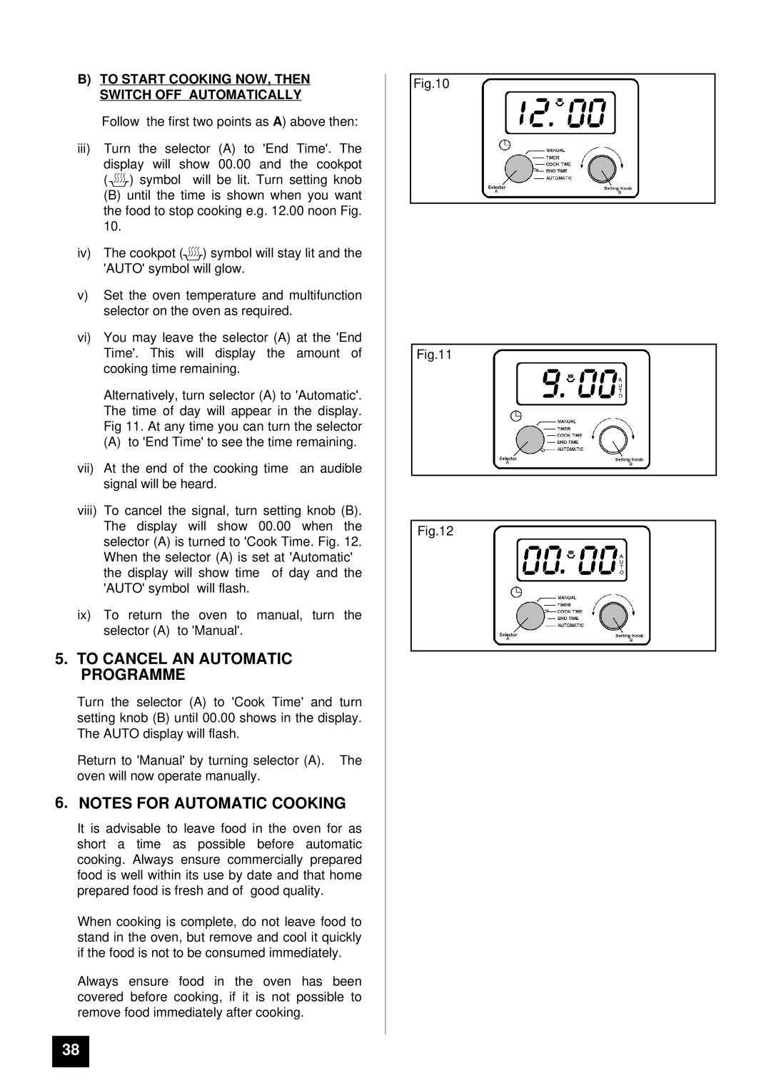 Tricity Bendix BD 921 To Cancel AN Automatic Programme, To Start Cooking NOW, then Switch OFF Automatically 