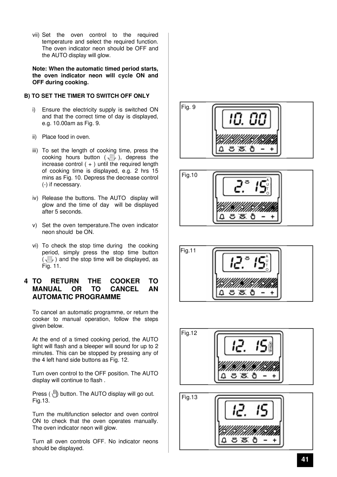 Tricity Bendix BD 921 installation instructions To SET the Timer to Switch OFF only 