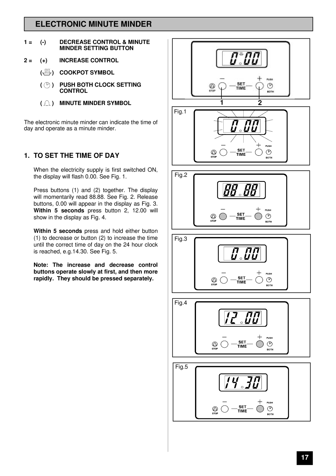 Tricity Bendix BD900 installation instructions Electronic Minute Minder, To SET the Time of DAY 