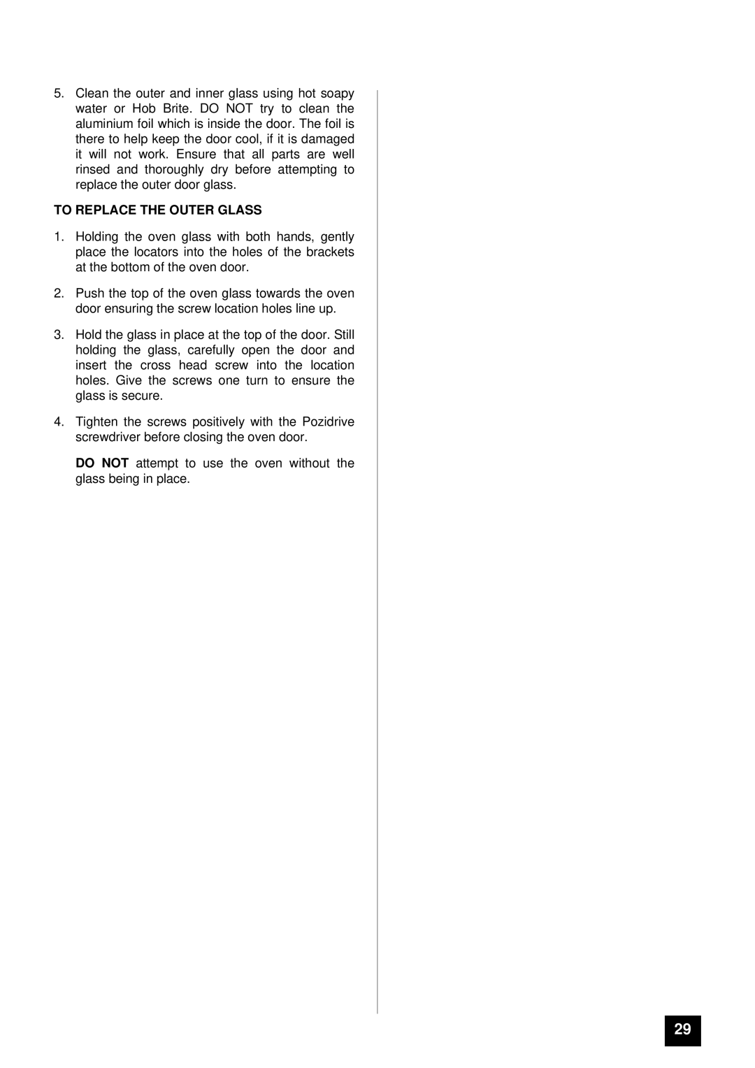 Tricity Bendix BD900 installation instructions To Replace the Outer Glass 