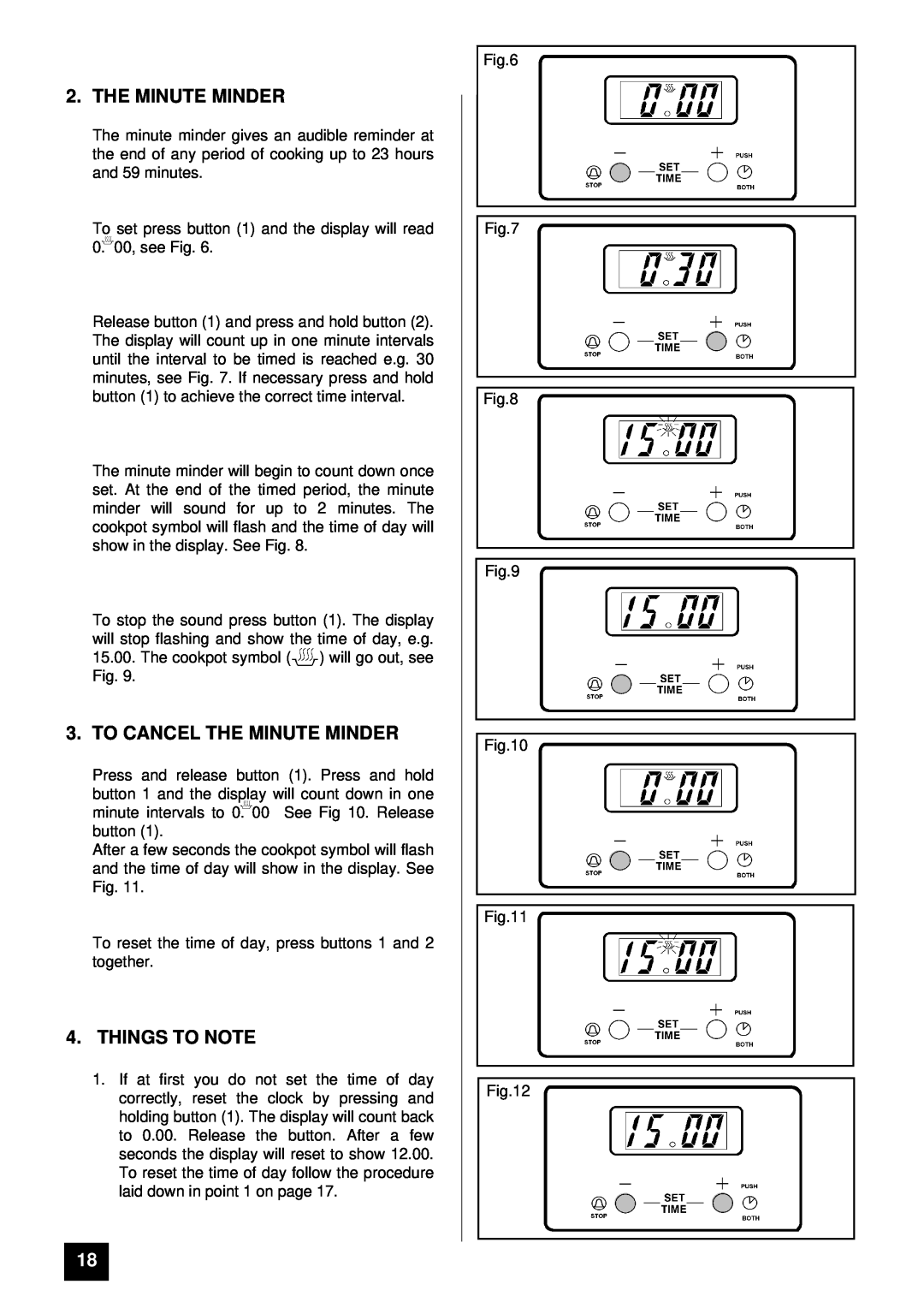Tricity Bendix BD900 installation instructions To Cancel The Minute Minder, Things To Note 