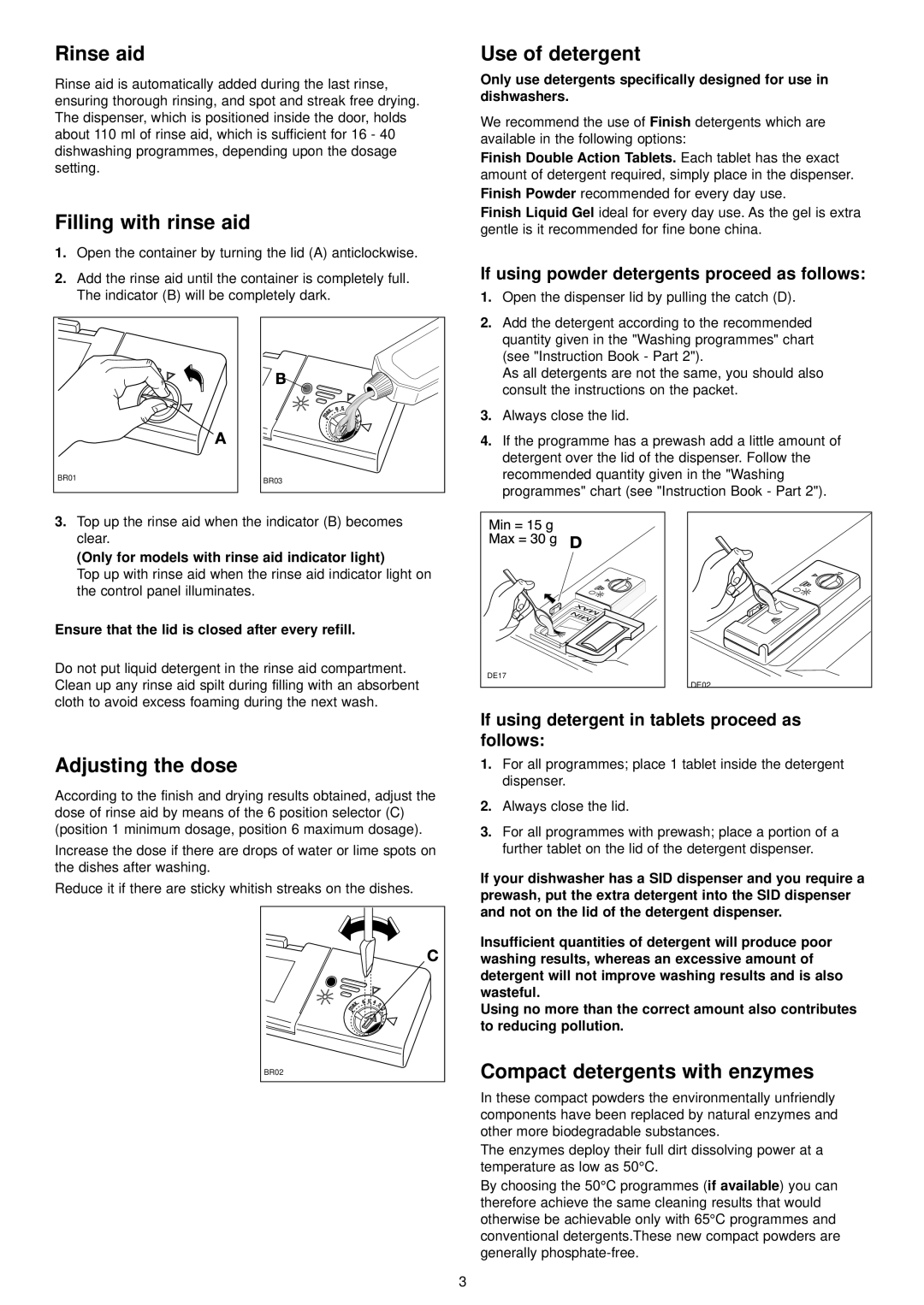 Tricity Bendix BDW 45 manual Rinse aid, Filling with rinse aid, Use of detergent, Adjusting the dose 