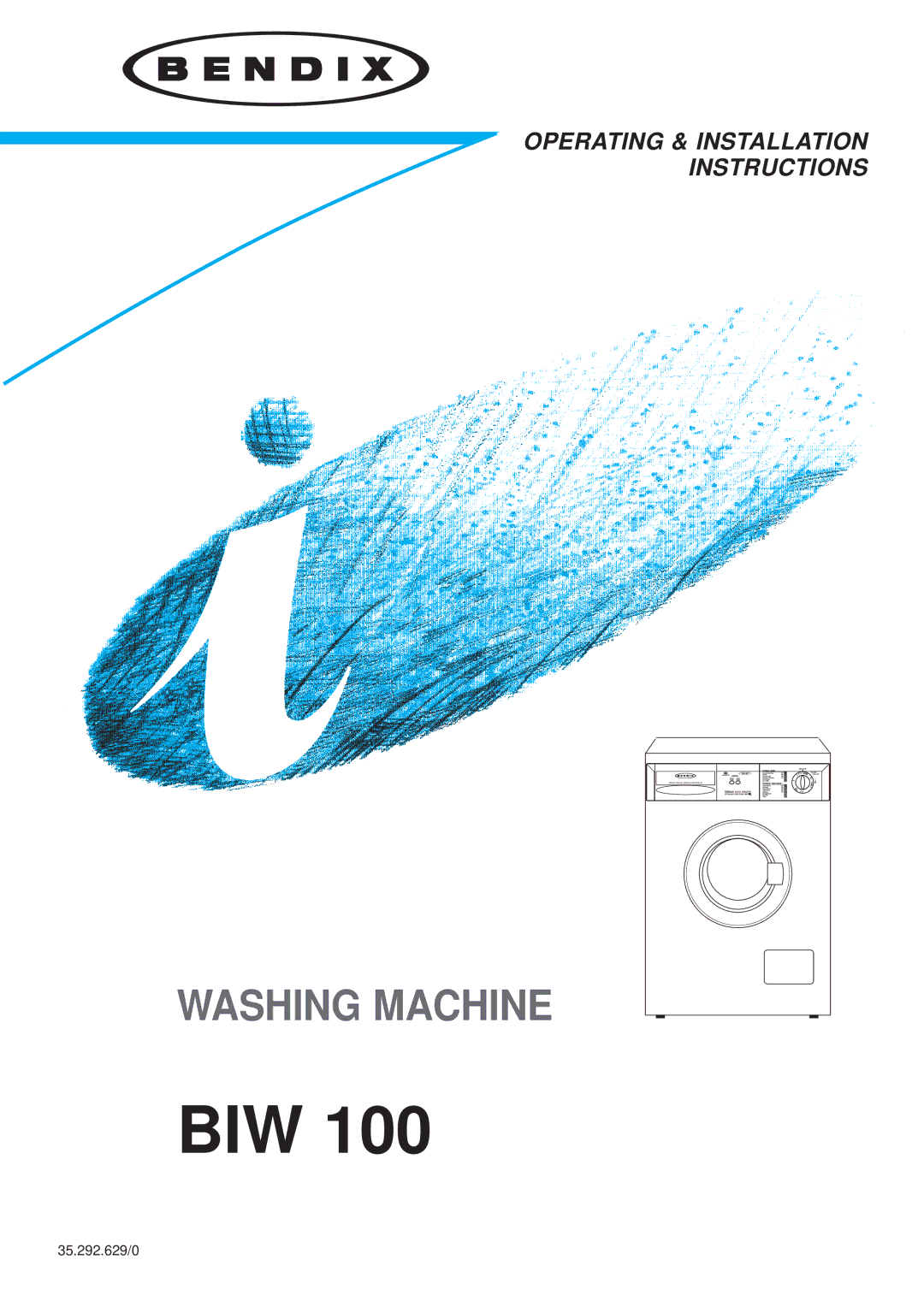 Tricity Bendix BIW 100 installation instructions Biw 