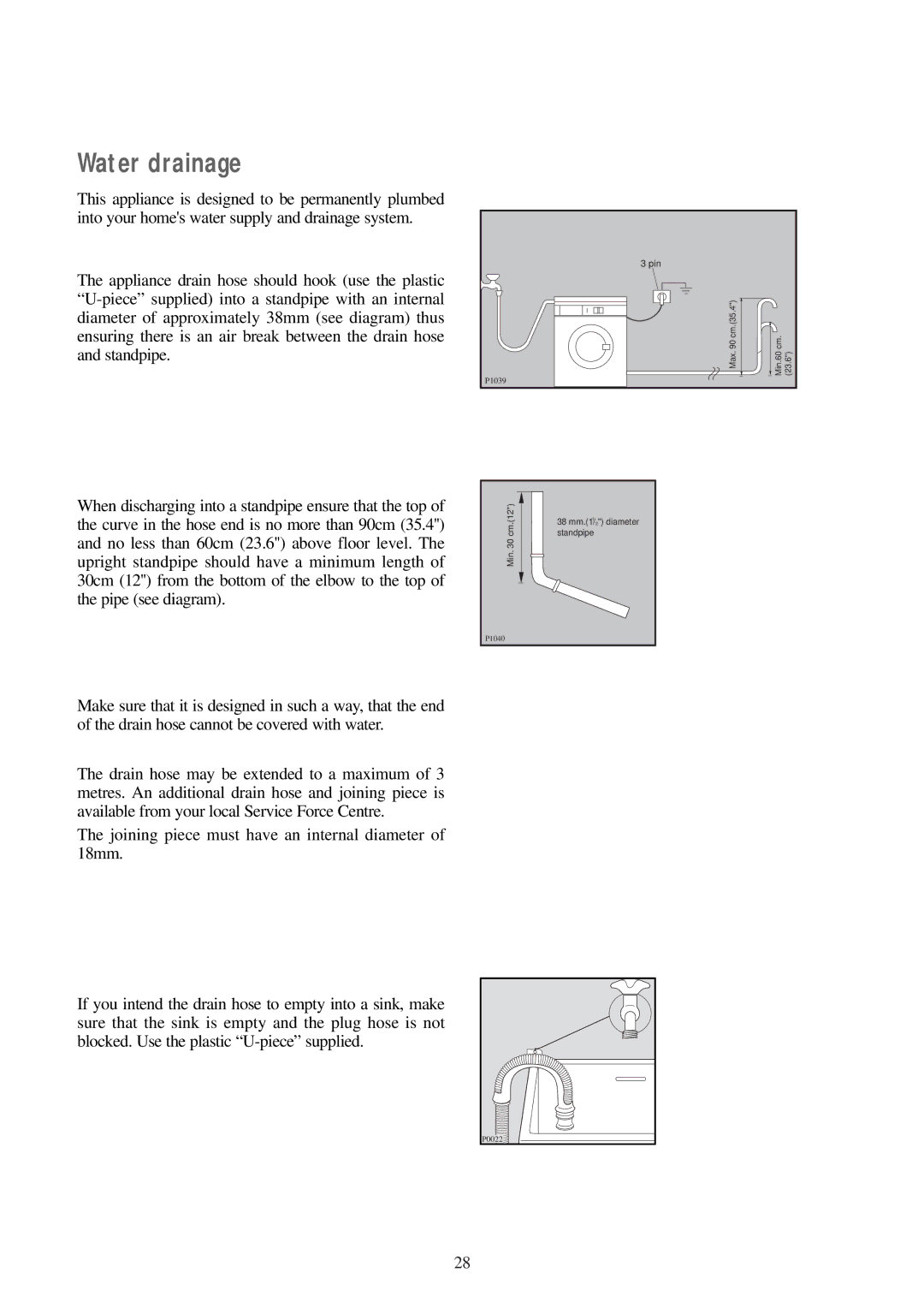 Tricity Bendix BIW 100 installation instructions Water drainage 