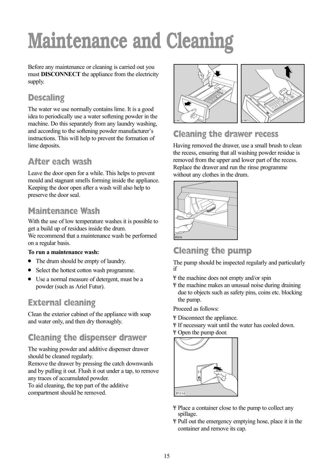 Tricity Bendix BIW 103 W installation instructions Maintenance and Cleaning 