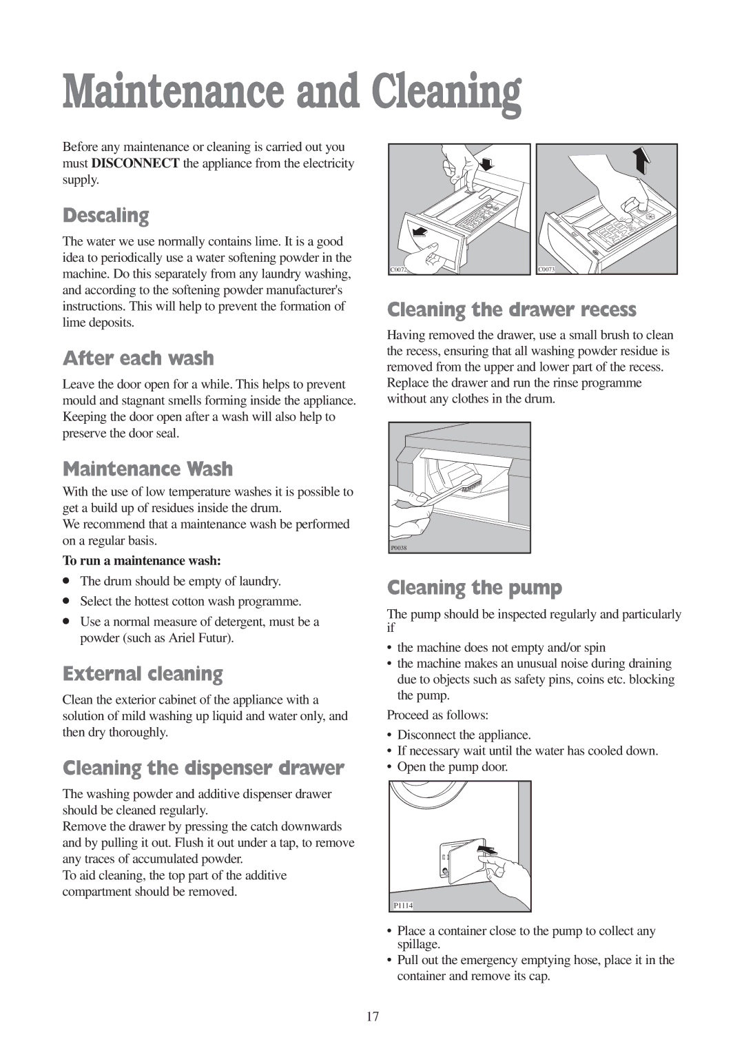 Tricity Bendix BIW 104 W installation instructions Maintenance and Cleaning 