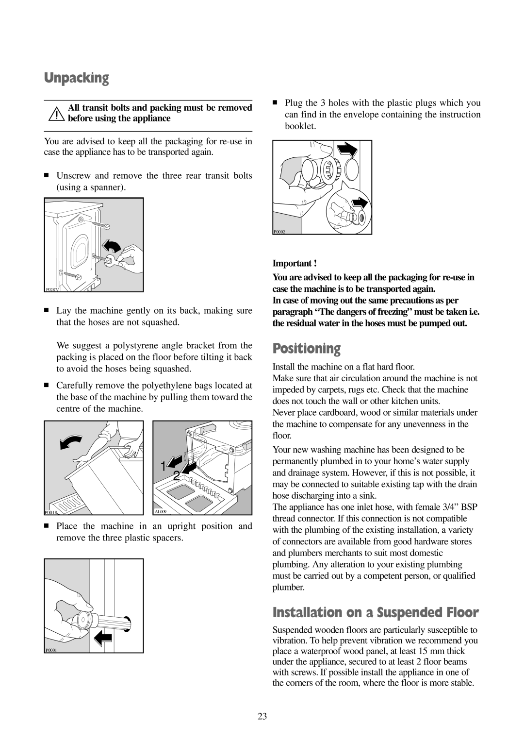 Tricity Bendix BIW 104 W installation instructions Unpacking, Positioning, Installation on a Suspended Floor 