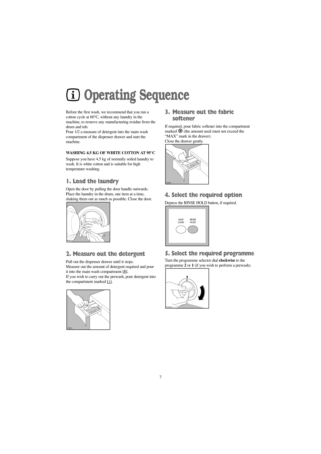 Tricity Bendix BIW 1202 installation instructions Operating Sequence 