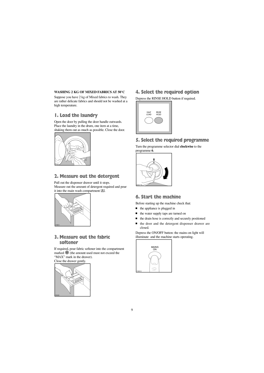 Tricity Bendix BIW 1202 installation instructions Washing 2 KG of Mixed Fabrics AT 50C 