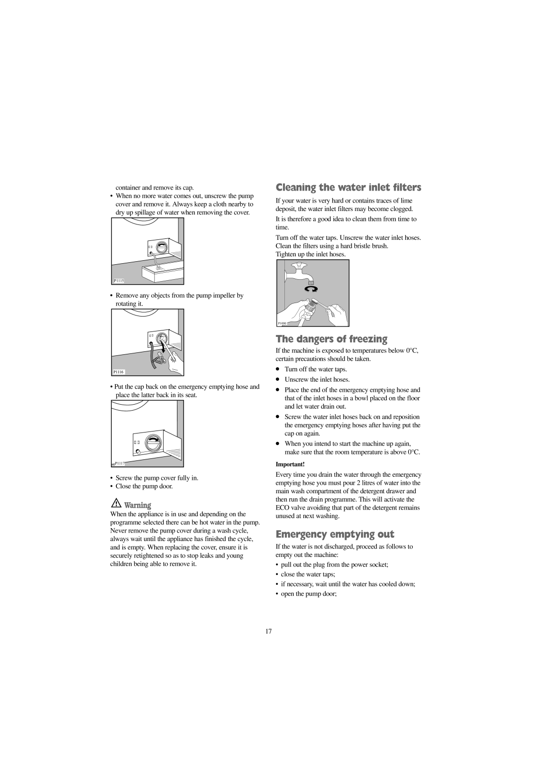 Tricity Bendix BIW 123 W installation instructions Cleaning the water inlet filters, Emergency emptying out 