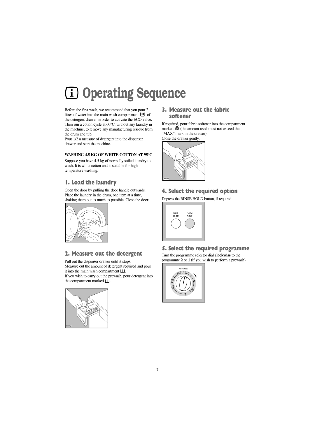 Tricity Bendix BIW 123 W installation instructions Operating Sequence 