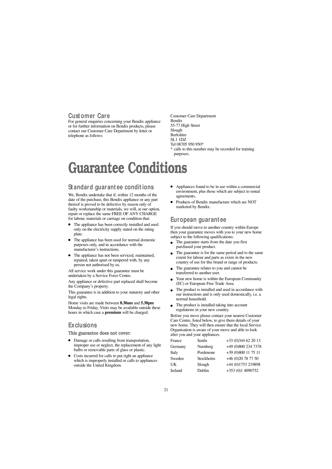 Tricity Bendix BIW 126 W Guarantee Conditions, Customer Care, Standard guarantee conditions, Exclusions 