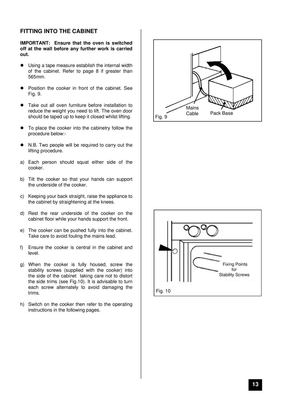 Tricity Bendix BS 600 installation instructions Fitting Into the Cabinet 