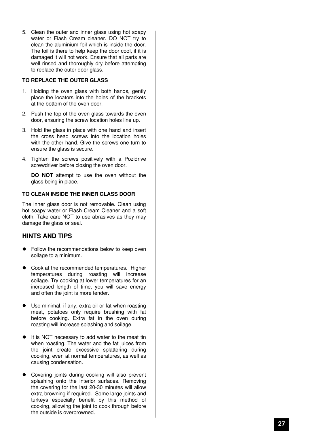 Tricity Bendix BS 600 installation instructions To Replace the Outer Glass, To Clean Inside the Inner Glass Door 