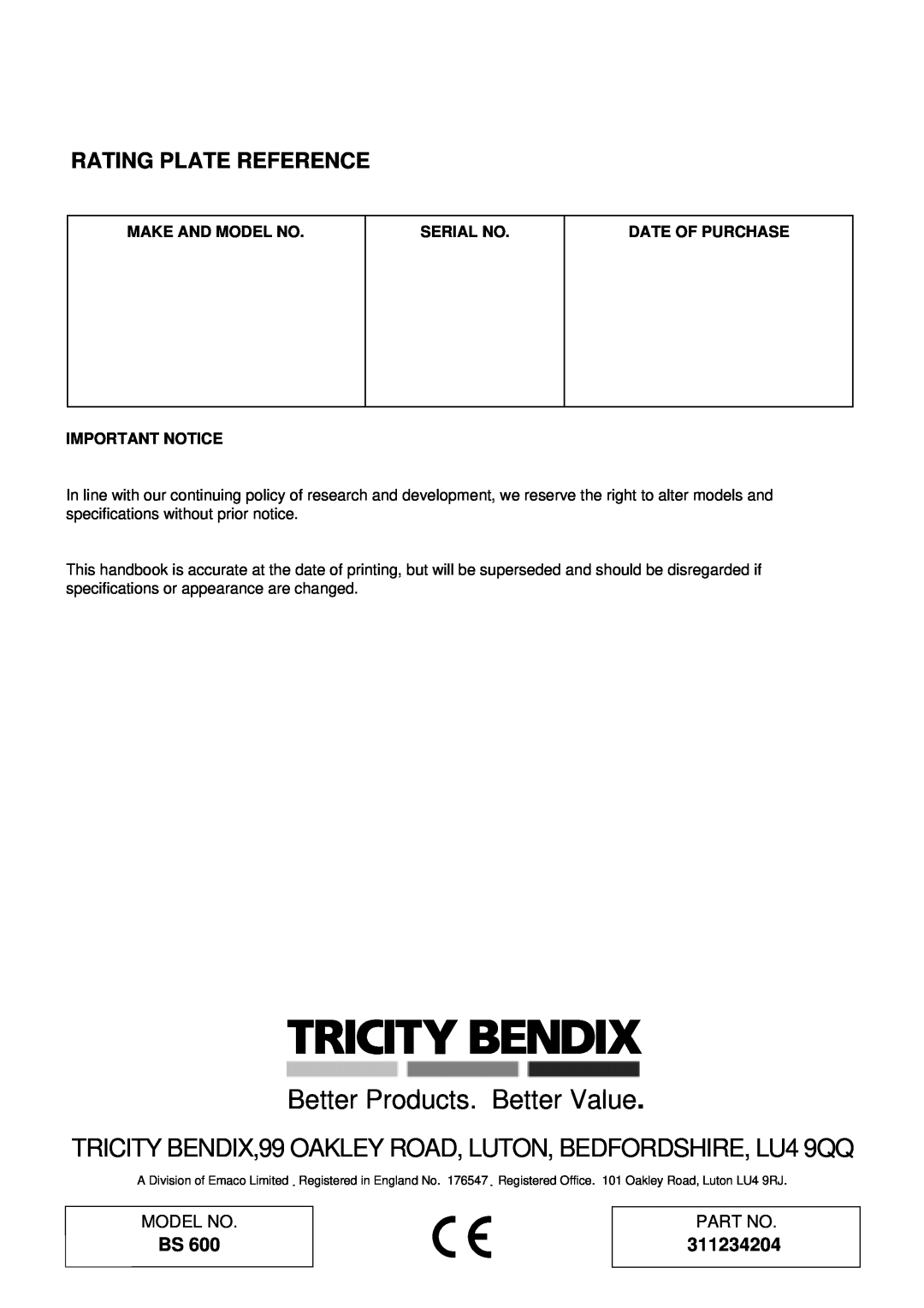 Tricity Bendix BS 600 Rating Plate Reference, 311234204, Better Products. Better Value, Model No, Part No, Serial No 