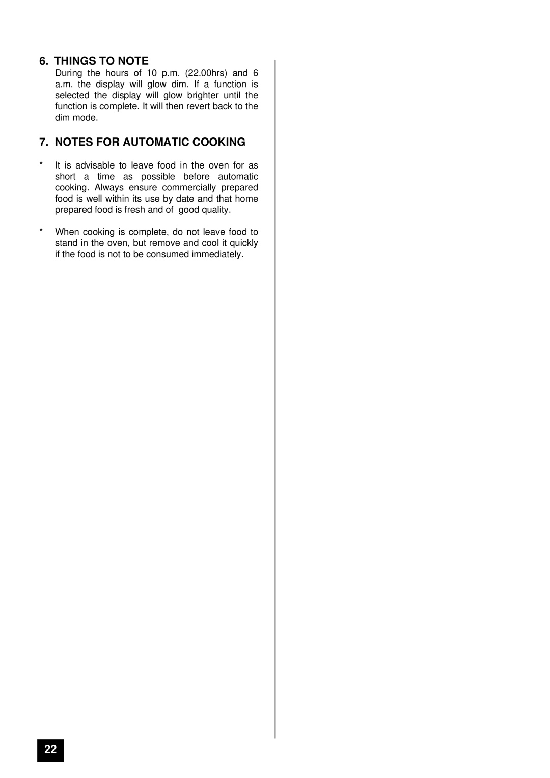 Tricity Bendix BS 611/BS 621 installation instructions Things to Note 