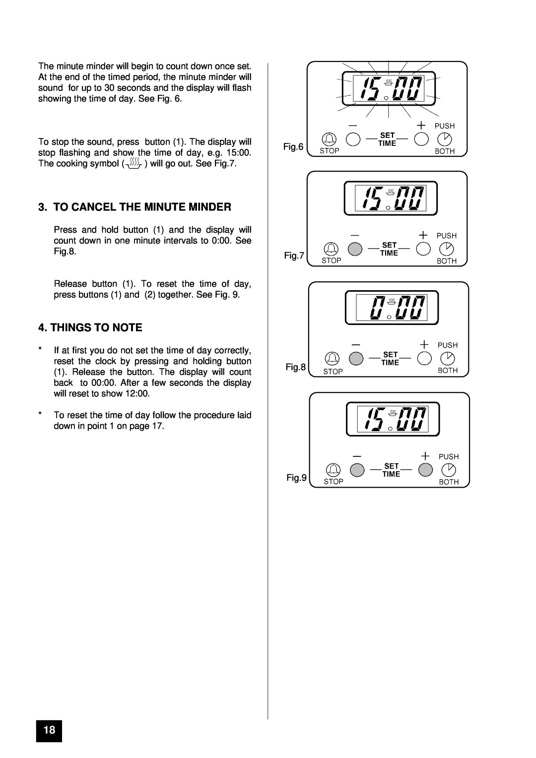 Tricity Bendix BS 611/BS 621 installation instructions To Cancel The Minute Minder, Things To Note 
