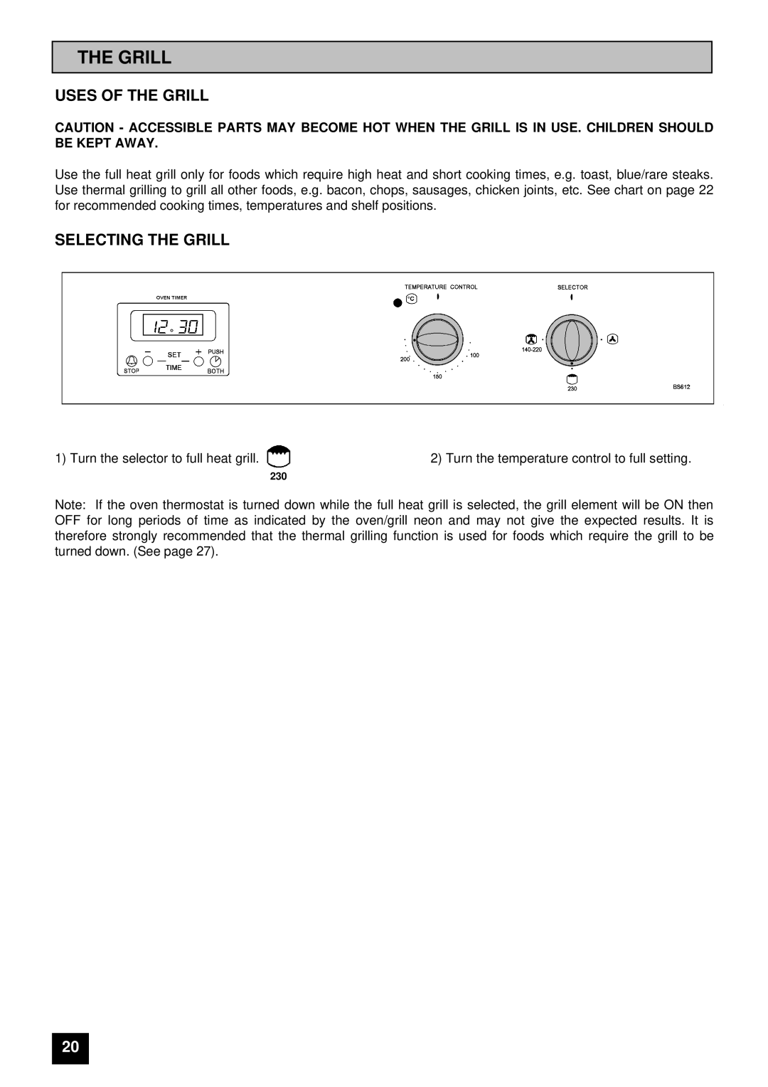 Tricity Bendix BS 612/2 installation instructions Uses of the Grill, Selecting the Grill 