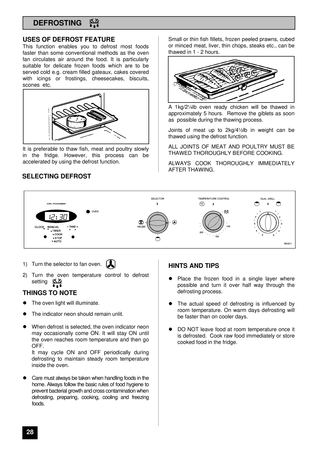 Tricity Bendix BS 621/2 installation instructions Defrosting, Uses of Defrost Feature, Selecting Defrost 