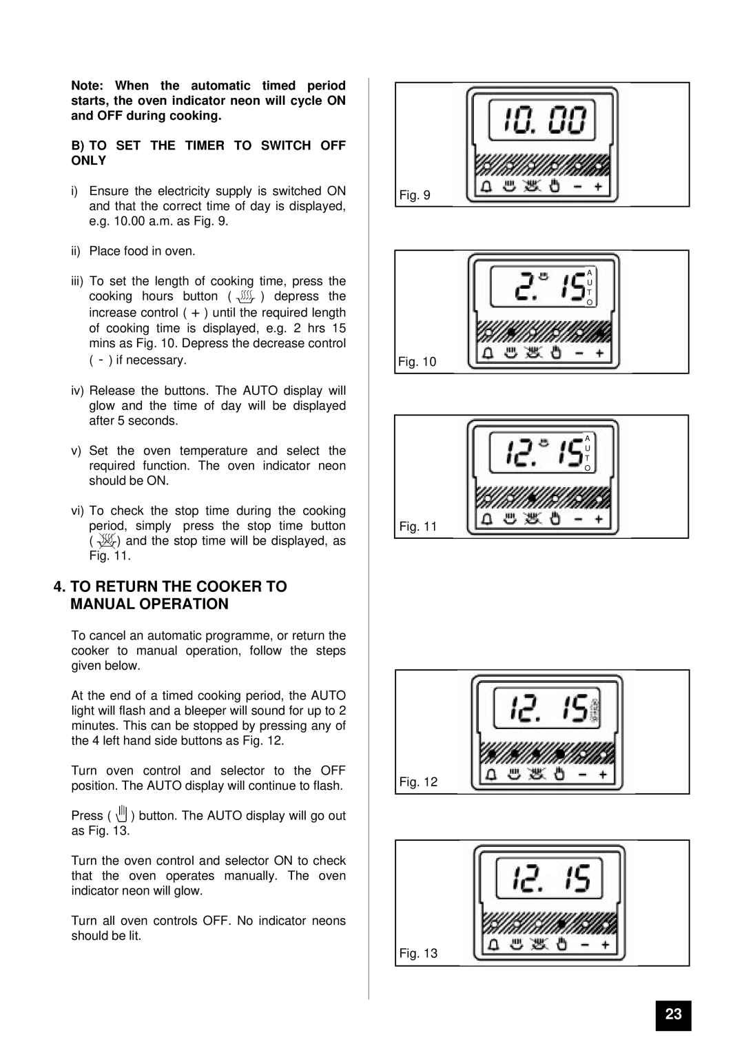 Tricity Bendix BS 631 To Return the Cooker to Manual Operation, To SET the Timer to Switch OFF only 