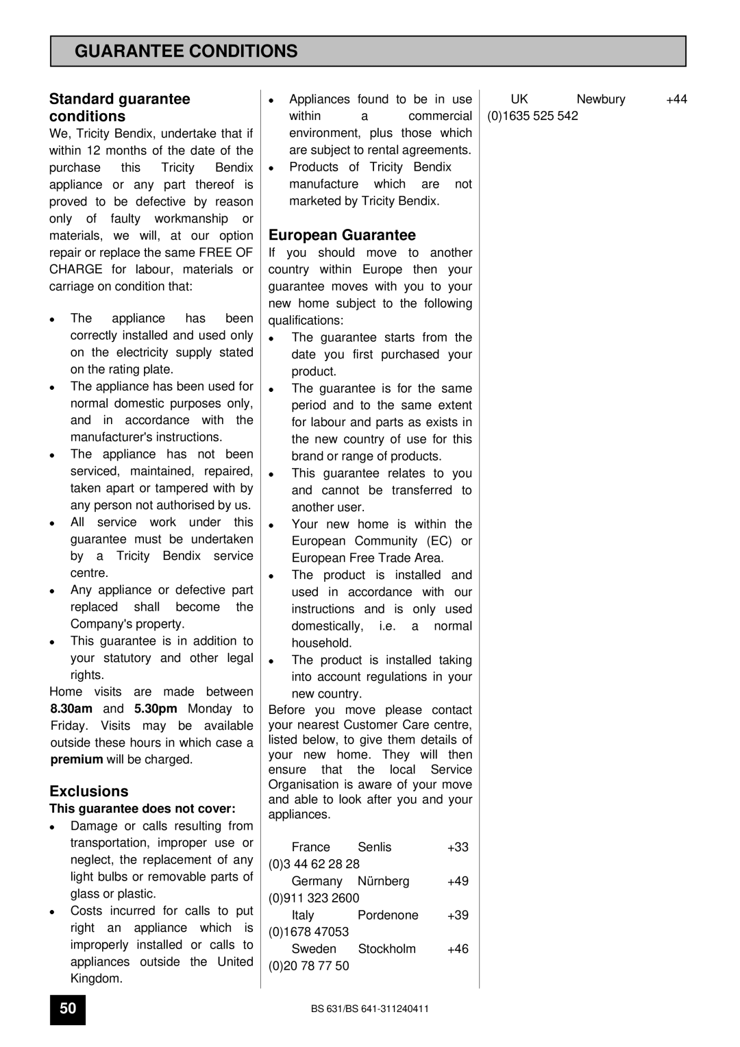 Tricity Bendix BS 631 installation instructions Guarantee Conditions 