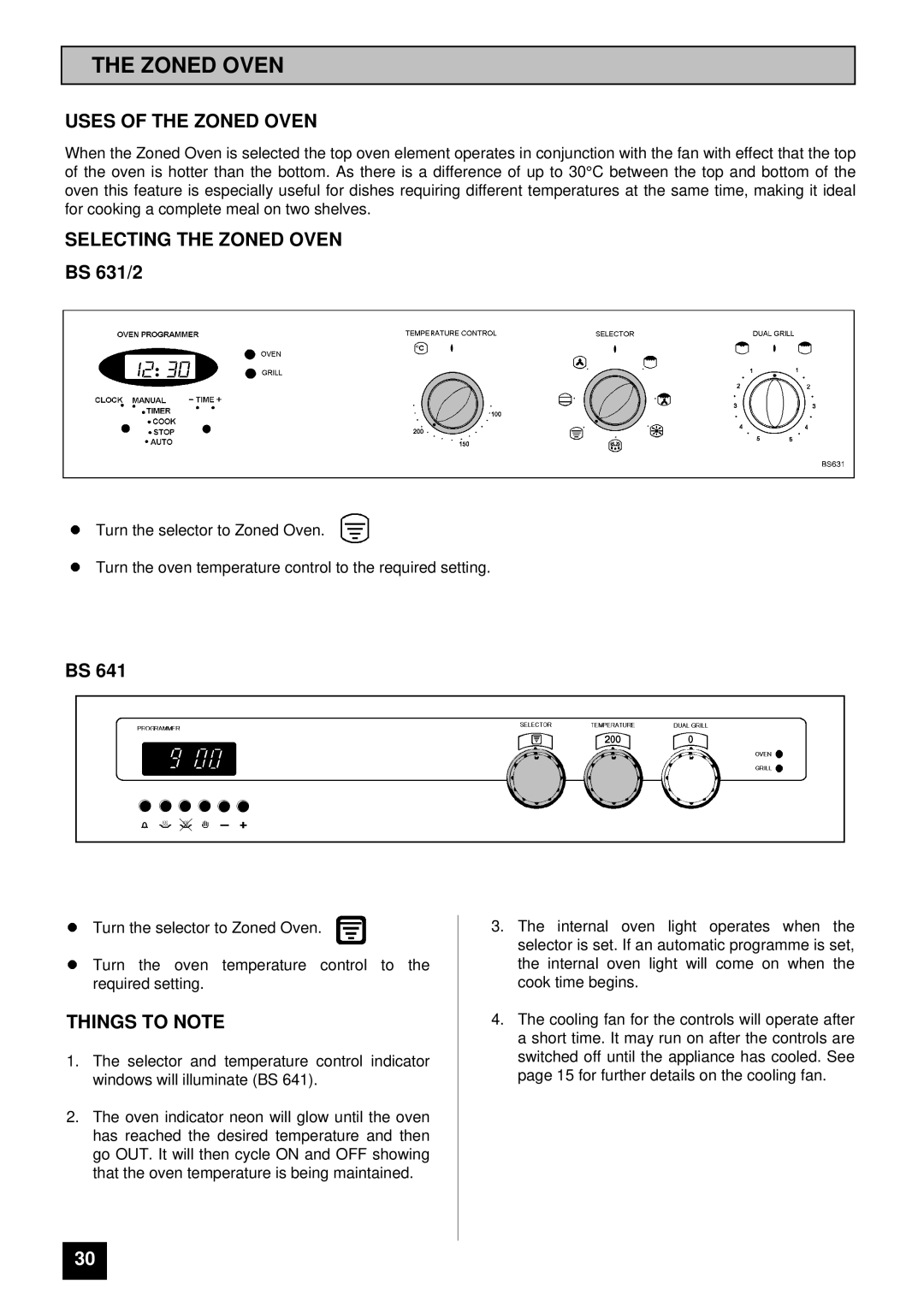 Tricity Bendix BS 631/2 installation instructions Uses of the Zoned Oven, Selecting the Zoned Oven 