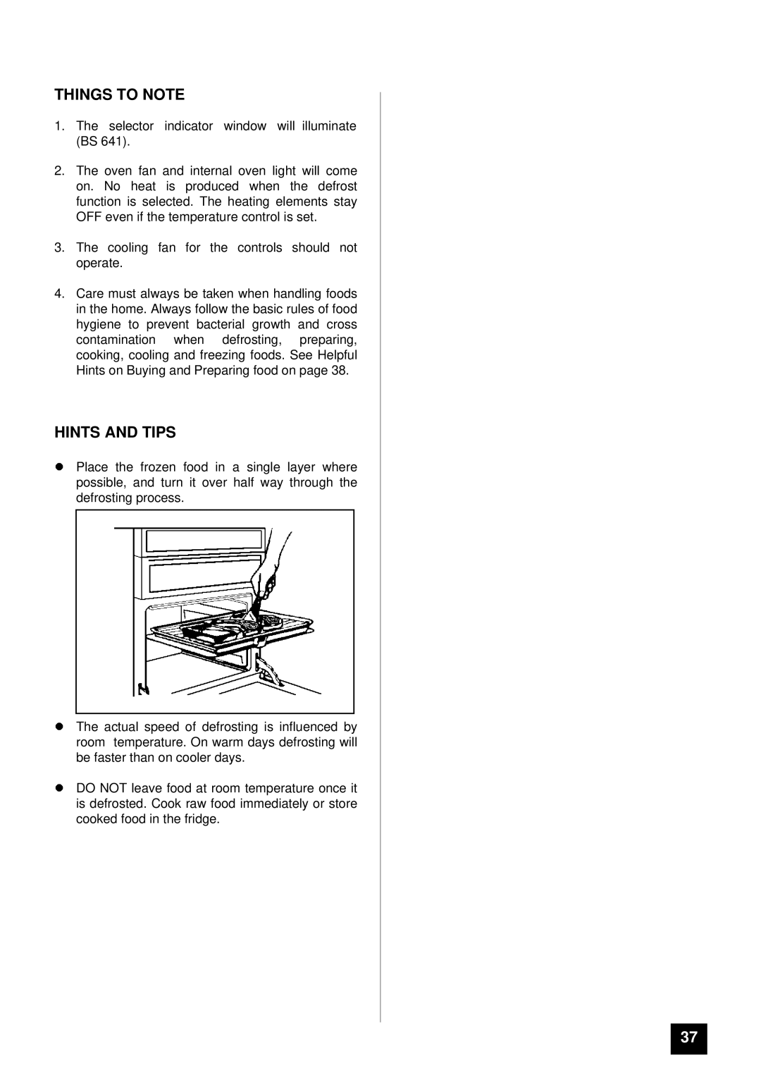 Tricity Bendix BS 631/2 installation instructions Things to Note 