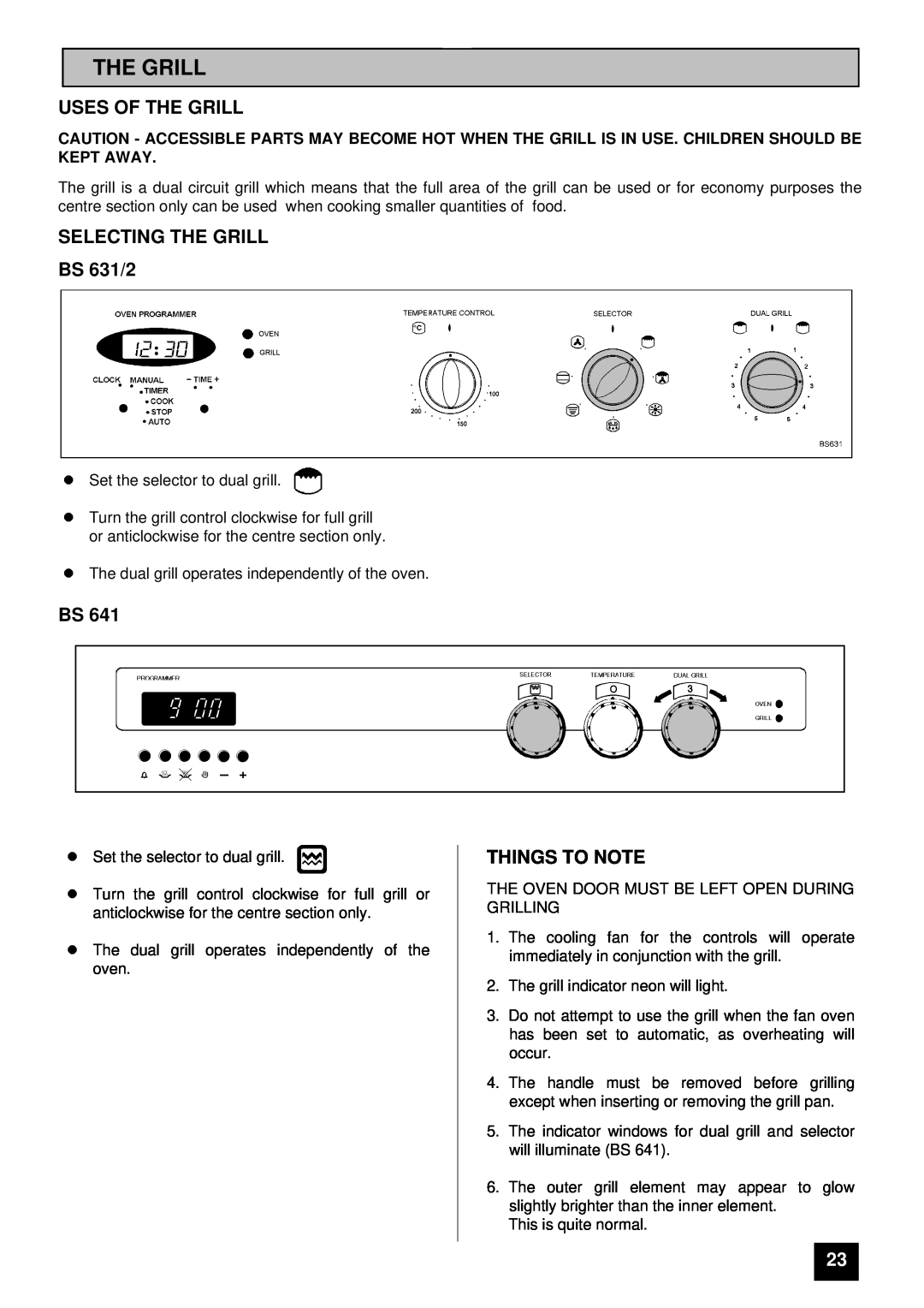 Tricity Bendix installation instructions Uses Of The Grill, SELECTING THE GRILL BS 631/2, Things To Note 