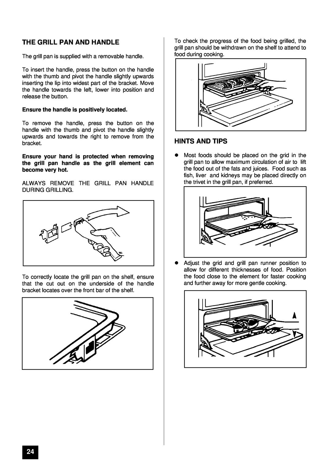 Tricity Bendix BS 631/2 The Grill Pan And Handle, lHINTS AND TIPS, Ensure the handle is positively located 
