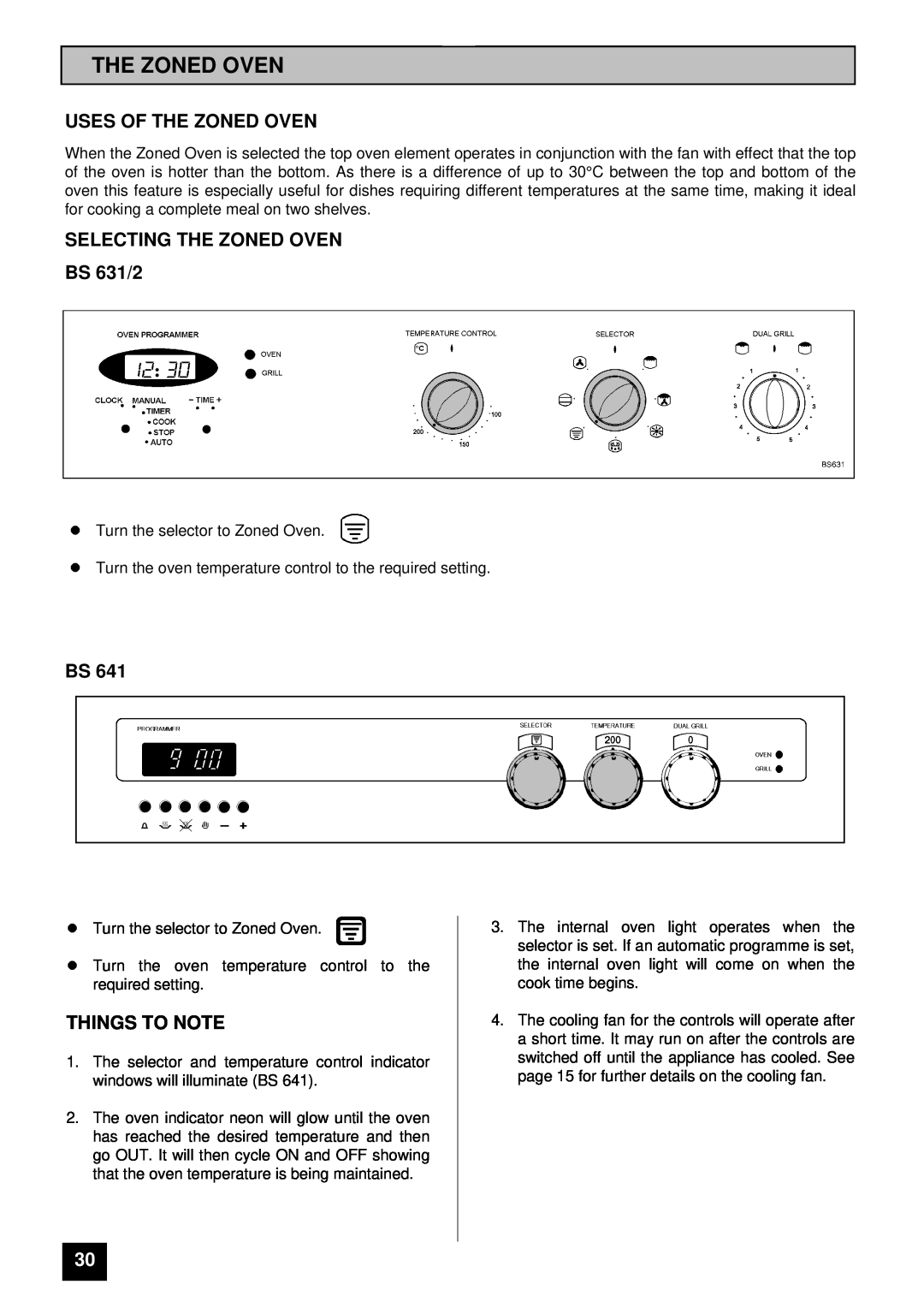 Tricity Bendix installation instructions Uses Of The Zoned Oven, SELECTING THE ZONED OVEN BS 631/2, Things To Note 