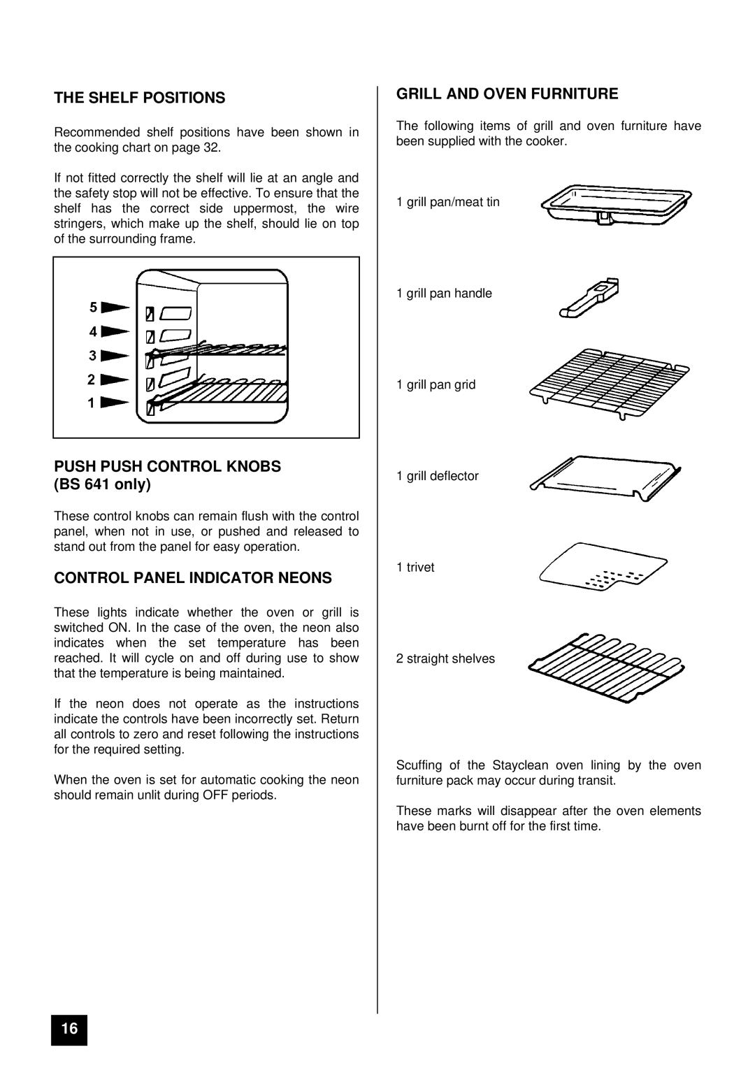 Tricity Bendix BS 641 installation instructions Shelf Positions, Control Panel Indicator Neons, Grill and Oven Furniture 